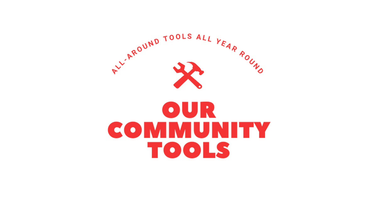 Communal Tools Our Community Tools
